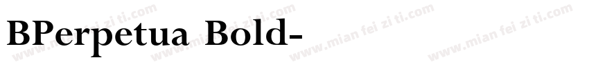 BPerpetua Bold字体转换